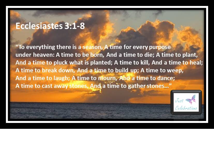 Ecclesiastes 3:1-8 A Time for Everything